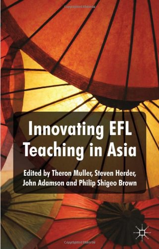 Innovating EFL teaching in Asia