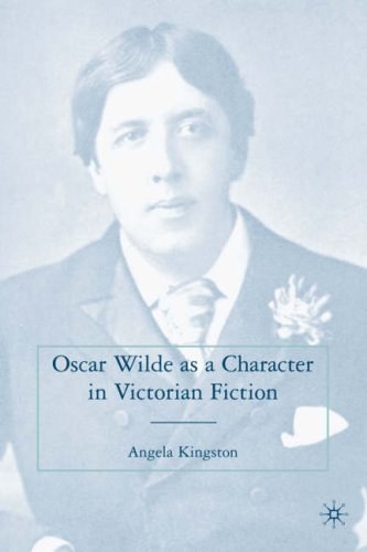 Oscar Wilde as a character in victorian fiction