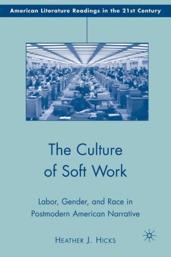 The culture of soft work