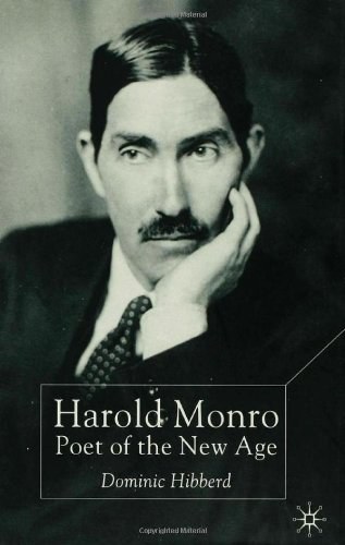 Harold Monro poet of the new age /