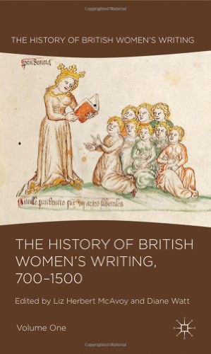 The history of British women's writing, 700-1500.