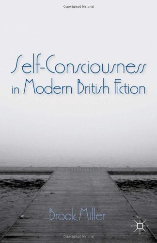 Self-Consciousness in modern British fiction