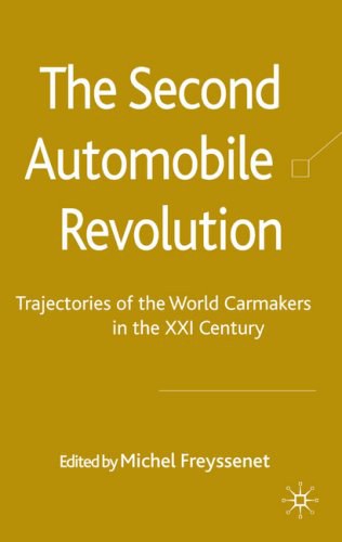 The second automobile revolution Trajectories of the world carmakers in the 21st century /