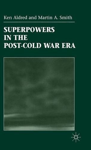Superpowers in the post-Cold War era