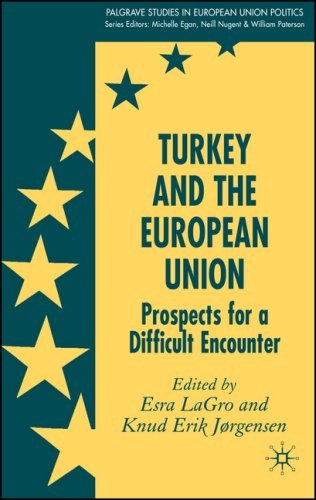 Turkey and the European Union Prospects for a difficult encounter /