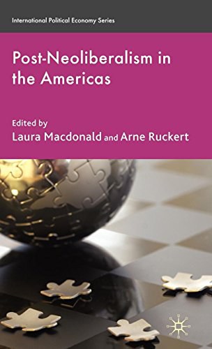 Post-neoliberalism in the Americas