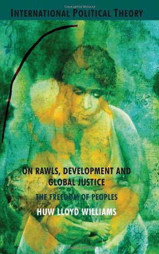 On rawls, development and global justice The freedom of peoples /