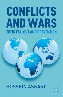 Conflicts and wars Their fallout and prevention /