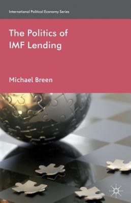 The politics of IMF lending