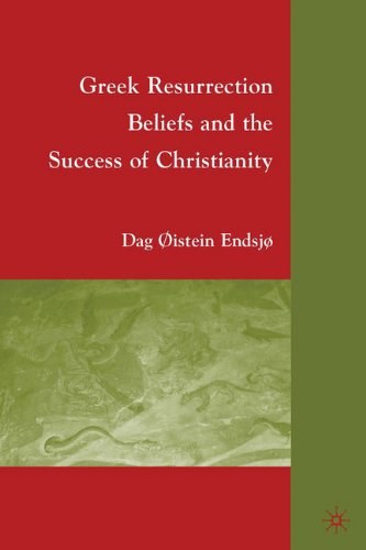 Greek resurrection beliefs and the success of christianity