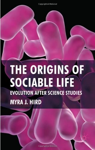 The origins of sociable life: Evolution after science studies