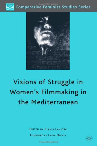 Visions of struggle in women's filmmaking in the Mediterranean