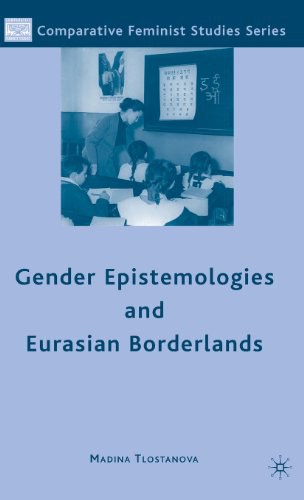 Gender epistemologies and Eurasian borderlands