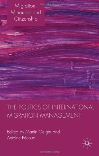 The politics of international migration management