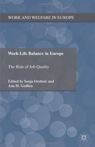 Work-life balance in Europe The role of job quality /