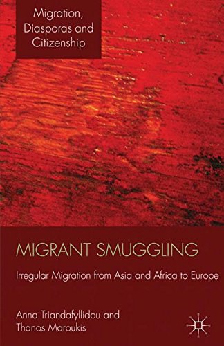 Migrant smuggling Irregular migration from Asia and Africa to Europe /