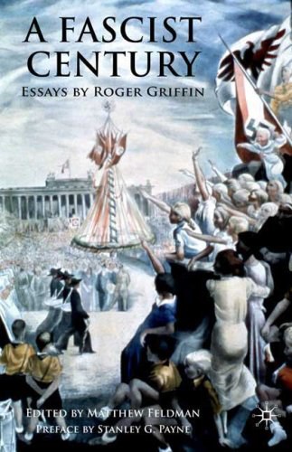 A fascist century Essays by Roger Griffin /
