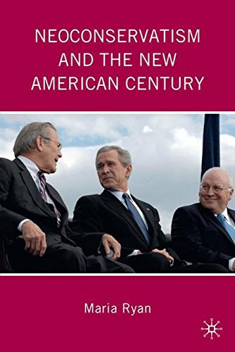 Neoconservatism and the new American century