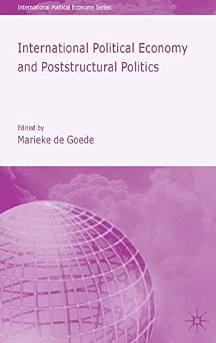 International political economy and poststructural politics