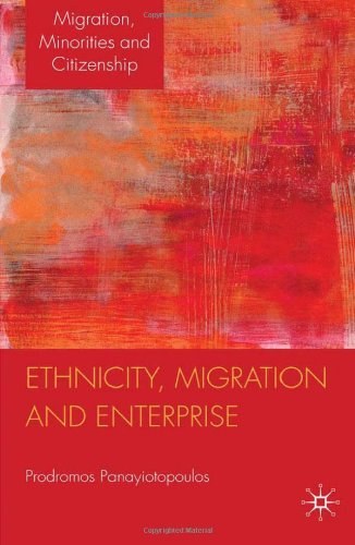 Ethnicity, migration and enterprise