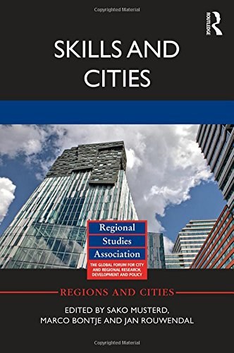 Skills and cities : implications of location preferences of highly educated workers for spatial development of metropolitan areas /