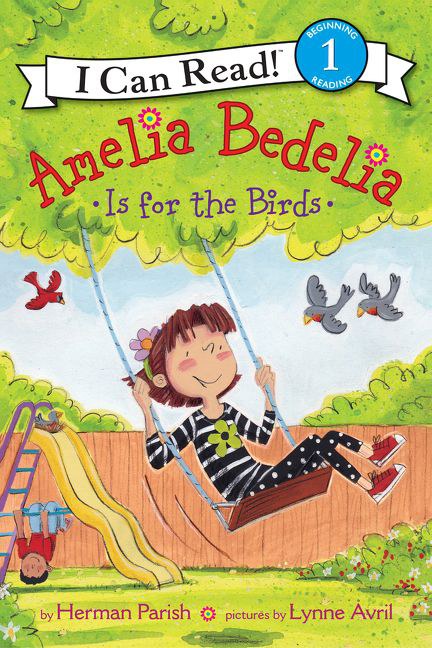 Amelia Bedelia is for the birds /