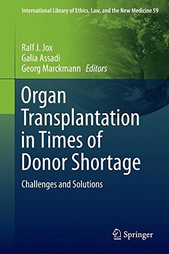 Organ transplantation in times of donor shortage : challenges and solutions /