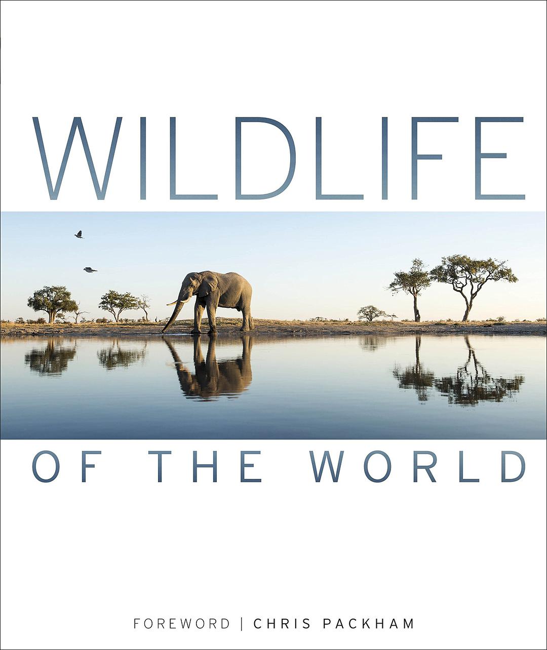 Wildlife of the world /