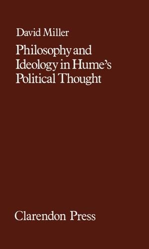 Philosophy and ideology in Hume's political thought