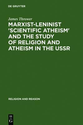 Marxist-Leninist "scientific atheism" and the study of religion and atheism in the USSR