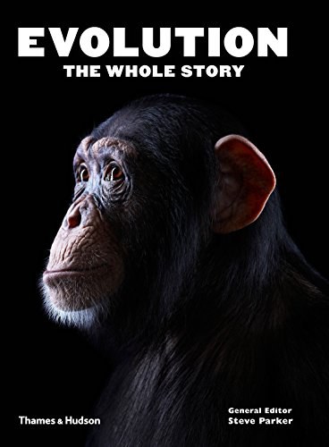 Evolution : the whole story /