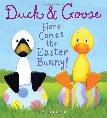 Duck & Goose, here comes the Easter bunny! /