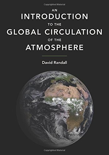 An introduction to the global circulation of the atmosphere /
