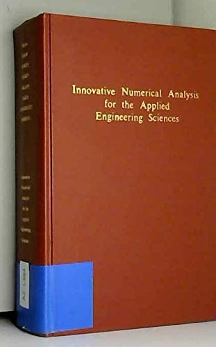 Innovative numerical analysis for the engineering sciences proceedings of the Second International Symposium on Innovative Numerical Analysis in Applied Engineering Sciences