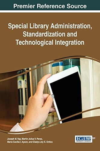 Special library administration, standardization and technological integration /