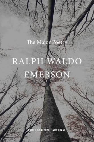 Ralph Waldo Emerson : the major poetry /