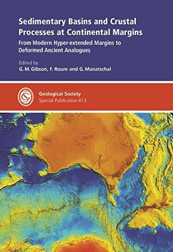 Sedimentary basins and crustal processes at continental margins : from modern hyper-extended margins to deformed ancient analogues /