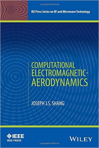 Computational electromagnetic-aerodynamics /