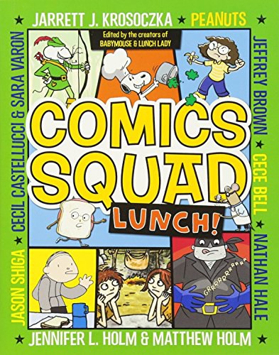 Comics Squad : lunch! /