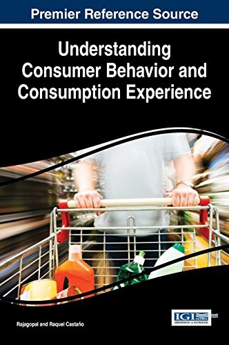 Understanding consumer behavior and consumption experience /