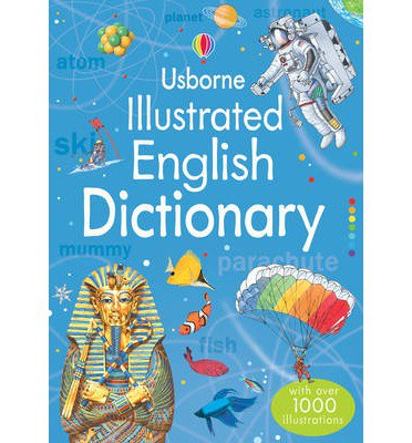 Usborne illustrated English dictionary /