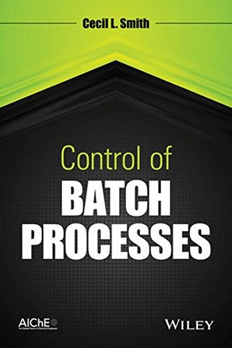 Control of batch processes /