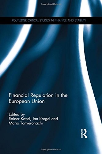 Financial regulation in the European Union /