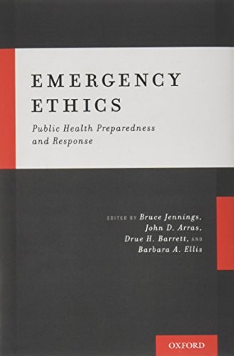 Emergency ethics : public health preparedness and response /