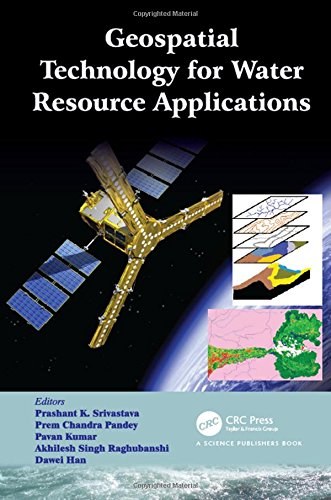 Geospatial technology for water resource applications /