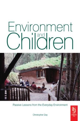 Environment and children : passive lessons from the everyday environment /