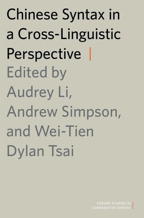 Chinese Syntax in a Cross-linguistic Perspective /