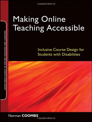 Making online teaching accessible : inclusive course design for students with disabilities /