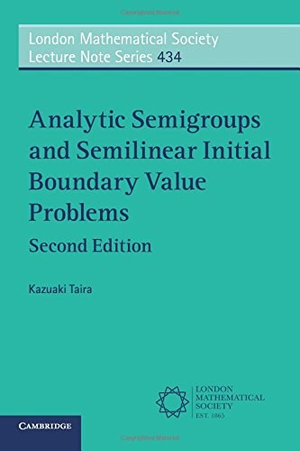 Analytic semigroups and semilinear initial boundary value problems /