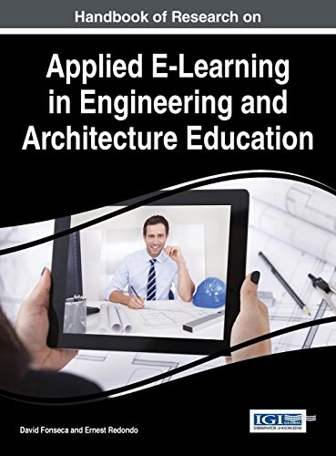 Handbook of research on applied E-learning in engineering and architecture education /